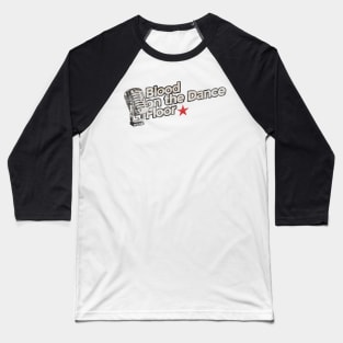 Blood on the Dance Floor Vintage Baseball T-Shirt